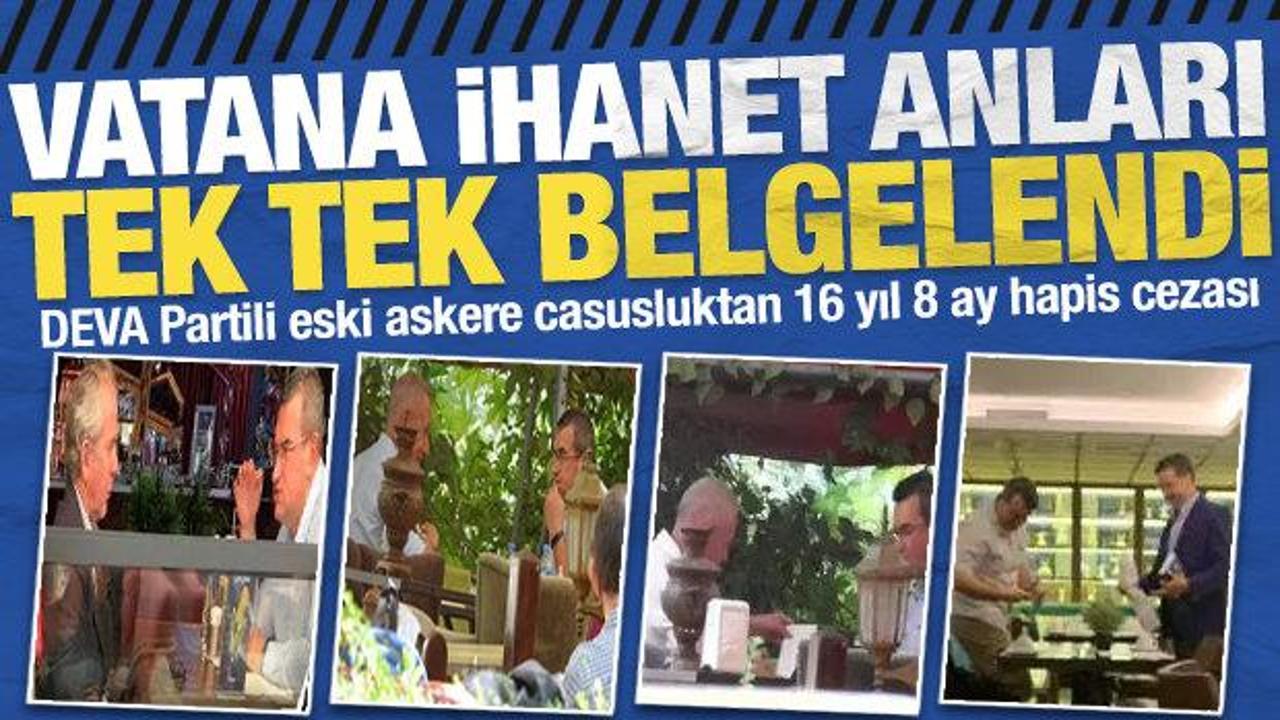 Gizli belgeleri satan DEVA Parti kurucusu Metin Gürcan'a casusluktan ceza