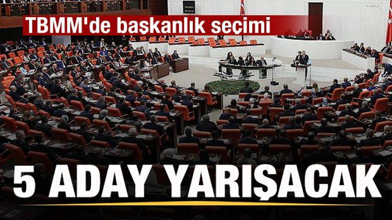 TBMM'de yeni başkan se&ccedil;iliyor! 5 aday yarışacak