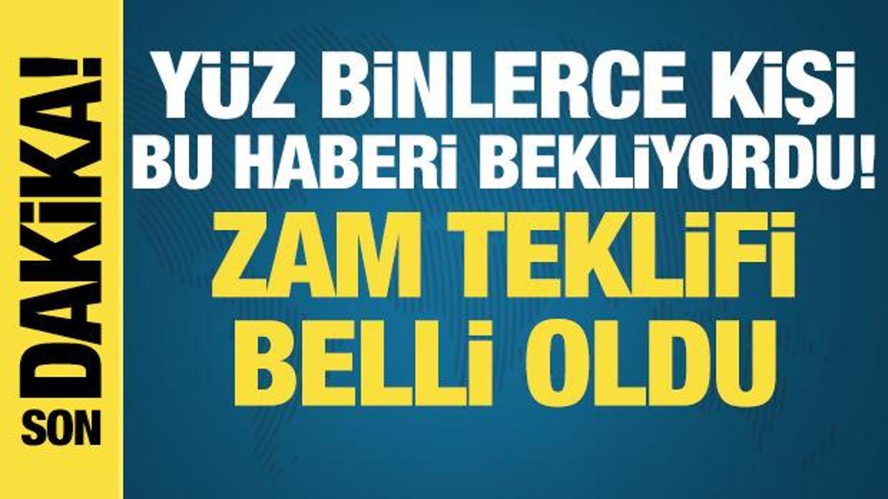 600 bin kamu iş&ccedil;isi i&ccedil;in zam teklifi belli oldu