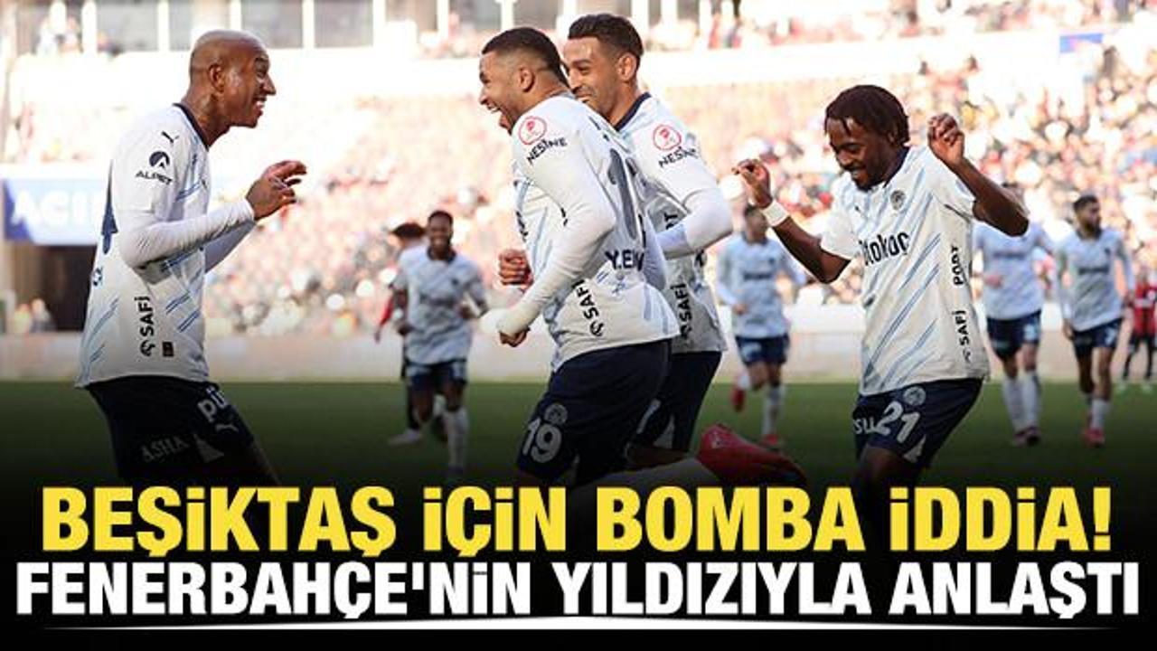 Beşiktaş için bomba iddia! Fenerbahçe'nin yıldızıyla anlaştı
