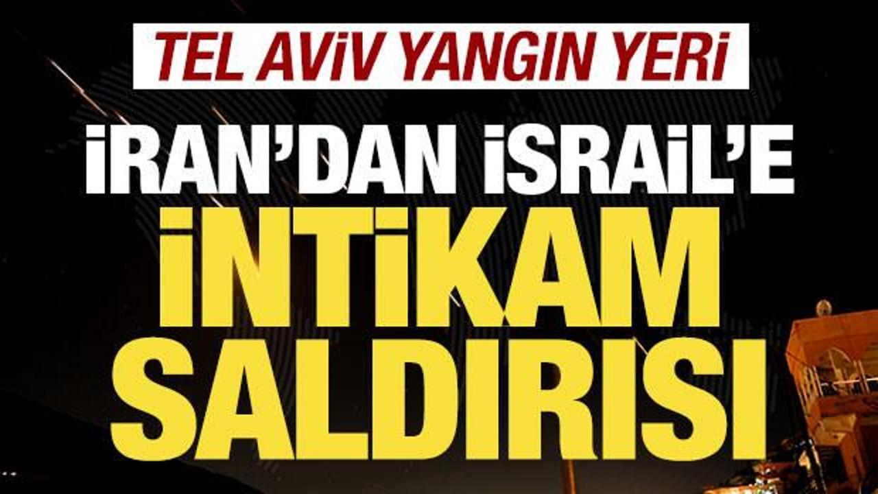 İran'dan son dakika İsrail a&ccedil;ıklaması! İntikam saldırısı başladı! Tel Aviv yangın yeri