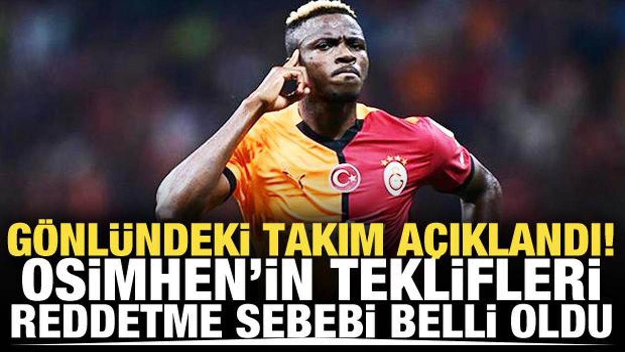 Osimhen'in g&ouml;nl&uuml;ndeki takım a&ccedil;ıklandı! İşte teklifleri reddetmesine sebep olan kul&uuml;p