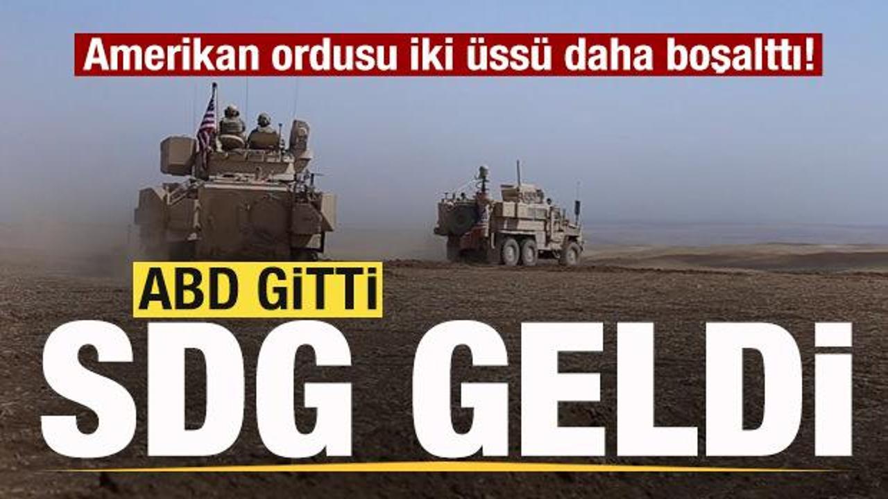 Amerikan ordusu iki &uuml;ss&uuml; daha boşalttı! SDG geldi