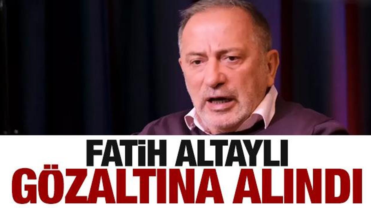 Fatih Altaylı gözaltına alındı