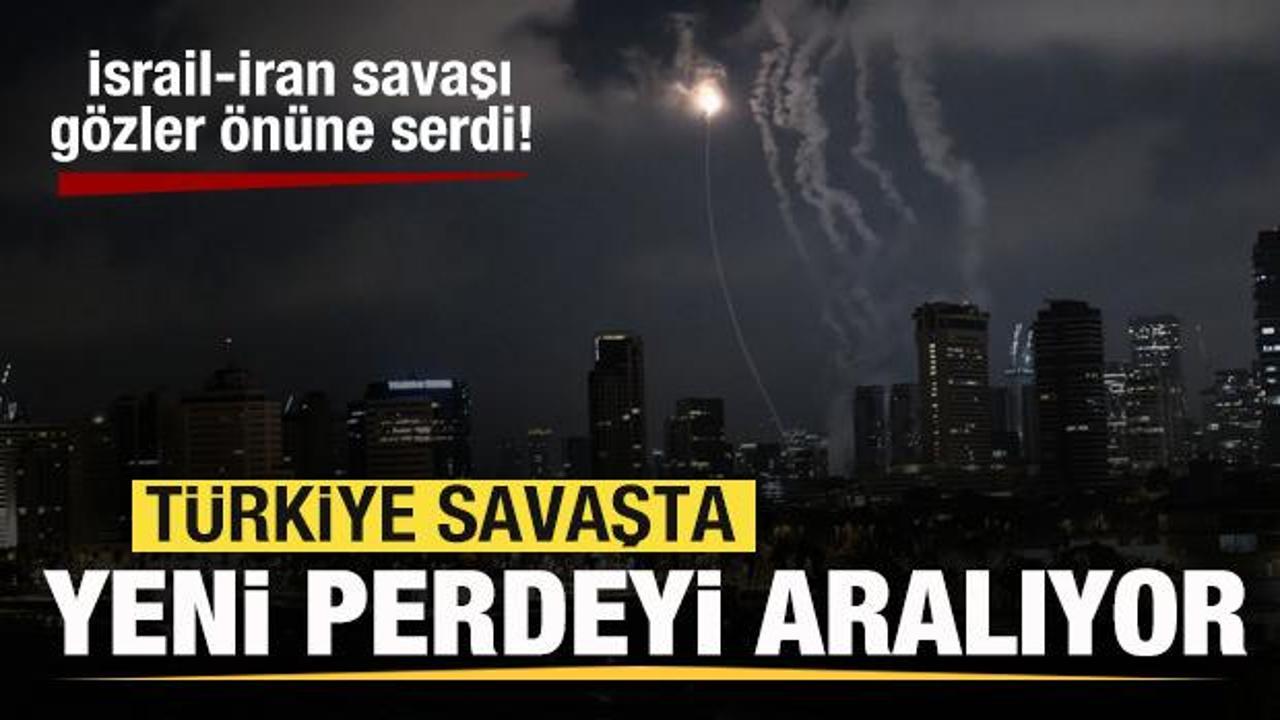 İsrail-İran savaşı gözler önüne serdi! Türkiye savaşta yeni perdeyi aralıyor! 