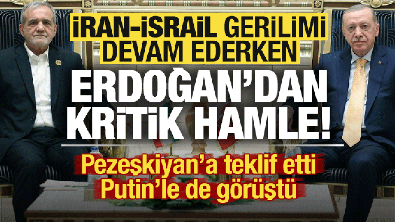 Son dakika: İran-İsrail gerilimiyle ilgili Erdoğan'dan kritik hamle! Pezeşkiyan'a teklif..