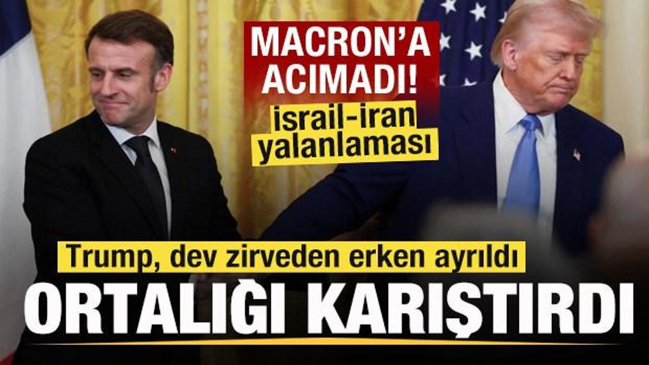 Trump'tan  İsrail-İran yalanlaması: Macron'a acımadı: Her zaman yanılıyor! Reklam peşinde!