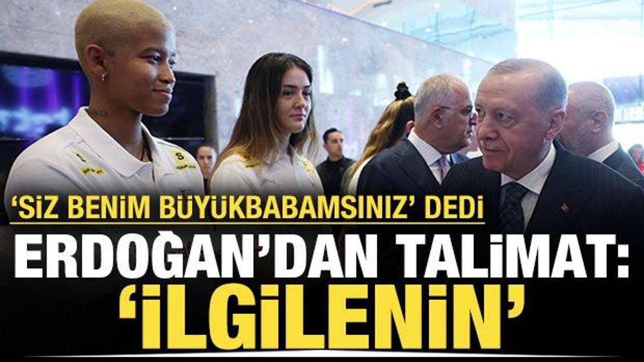 Vargas, Erdoğan'a 'Büyükbabamsınız' dedi, Erdoğan talimat verdi: İlgilenin