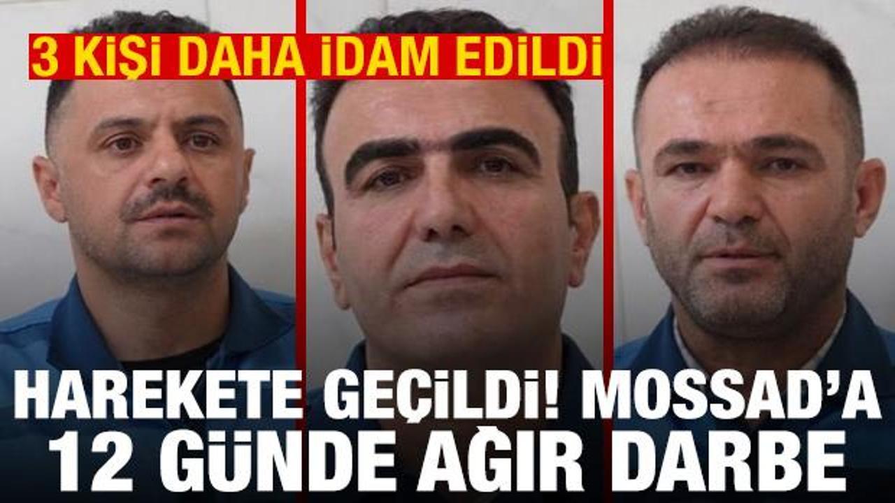3 MOSSAD ajanı idam edildi