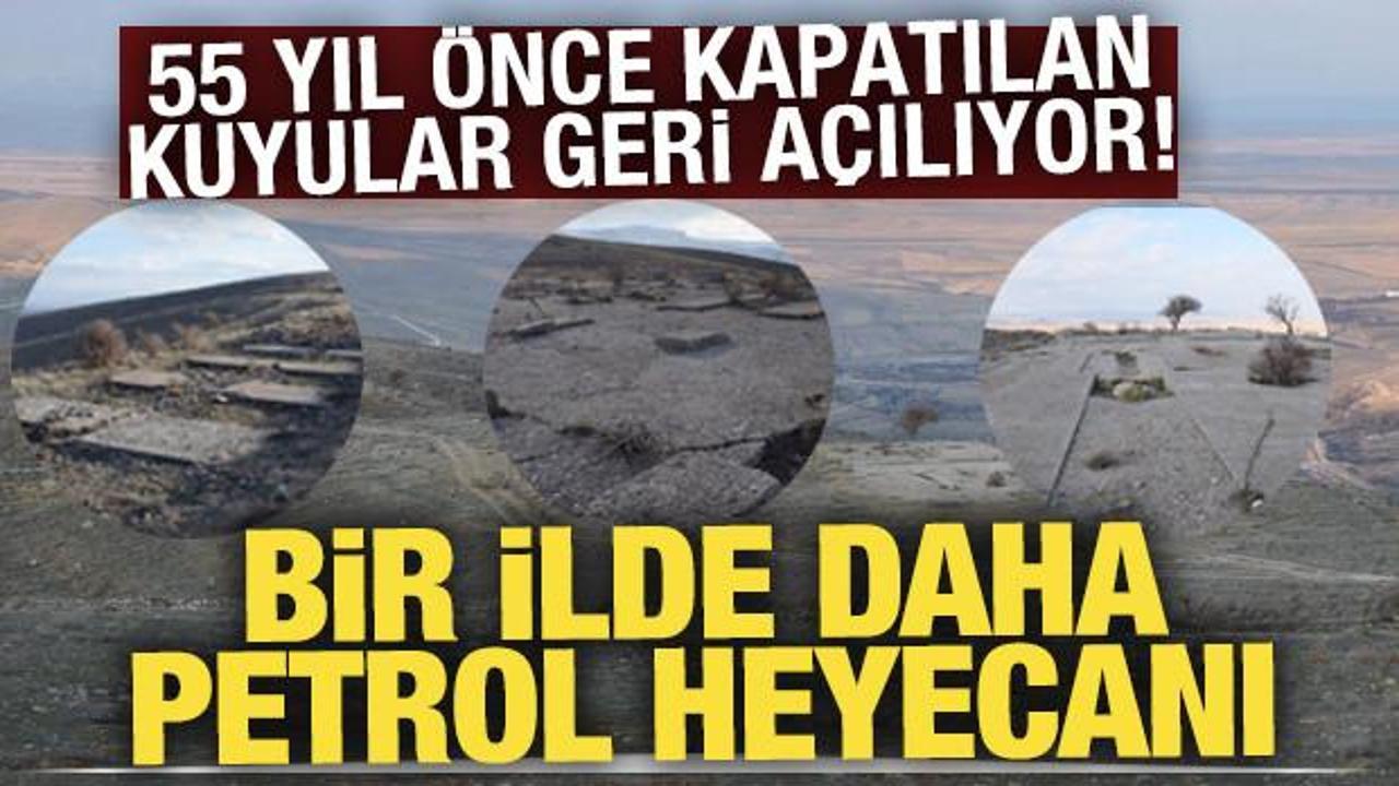 55 yıl &ouml;nce kapatılan petrol kuyuları yeniden a&ccedil;ılıyor