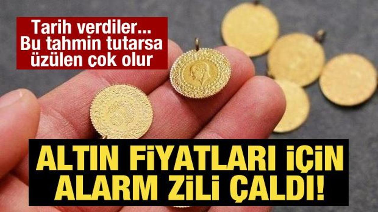 Altın fiyatları için  alarm çaldı: Bu tahmin tutarsa üzülen çok olur