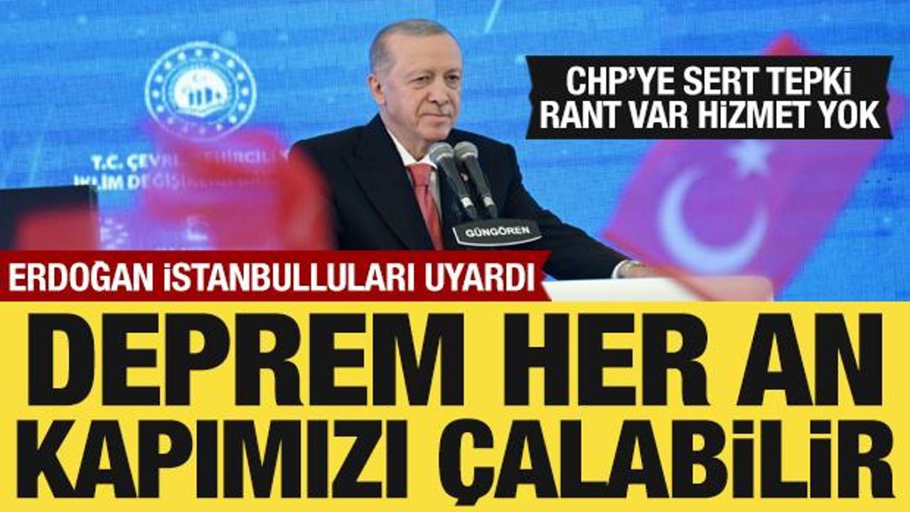 Cumhurbaşkanı Erdoğan'dan İstanbullulara deprem mesajı