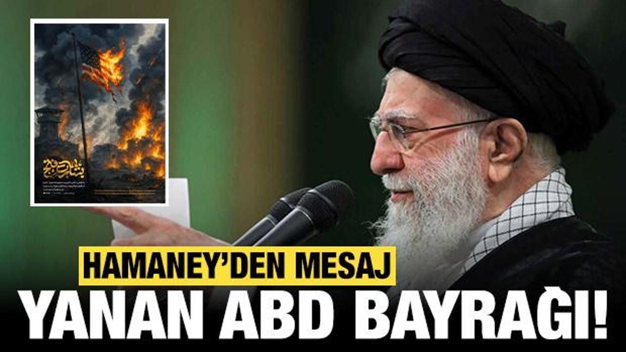 Hamaney'den 'yanan ABD bayrağı' ile a&ccedil;ıklama: Biz kimseye zarar vermedik