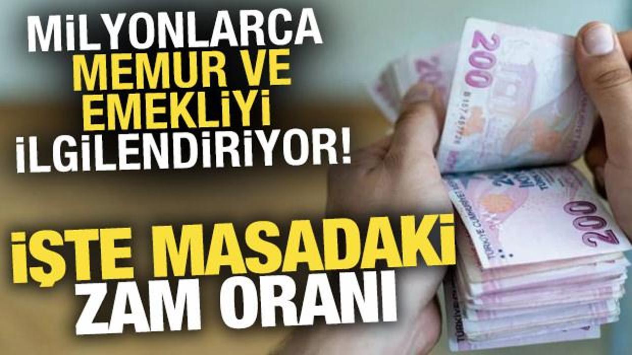 Memur ve emeklinin zam tarihi belli oldu! İşte masadaki rakamlar