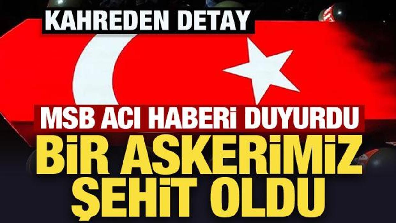 MSB acı haberi duyurdu: Libya'da bir askerimiz şehit oldu