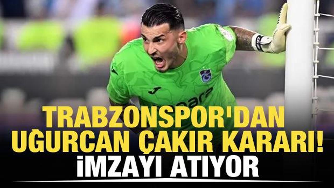 Trabzonspor'dan Uğurcan Çakır kararı! İmzayı atıyor