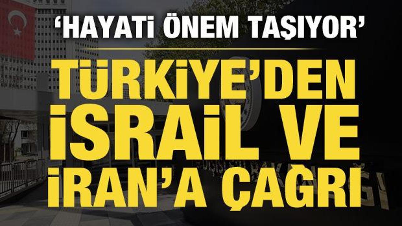 T&uuml;rkiye'den İran ve İsrail'e &ccedil;ağrı