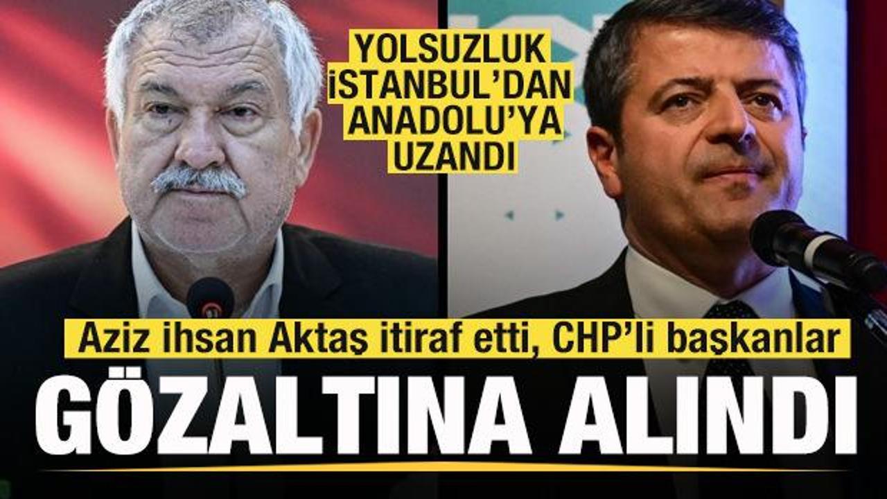 Aziz İhsan Aktaş itiraf etti! Adana ve Adıyaman Belediye Başkanları gözaltına alındı