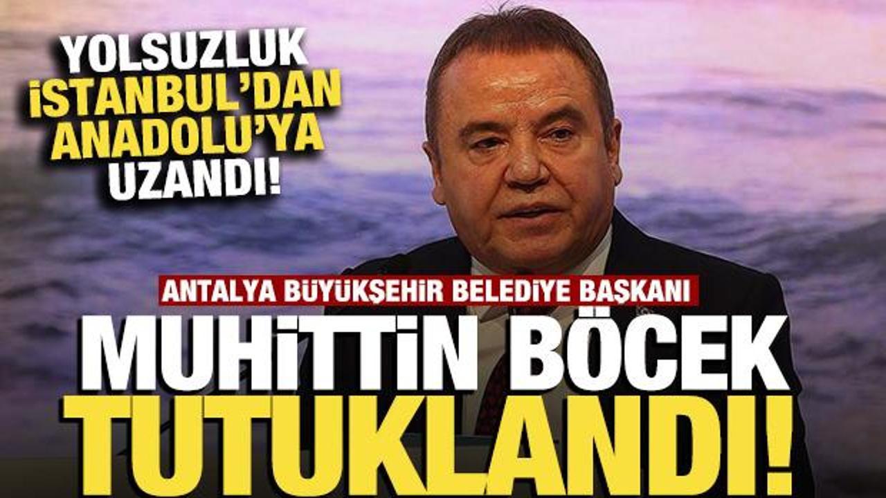 Antalya Büyükşehir Belediye Başkanı Muhittin Böcek tutuklandı - Haber 7 GÜNCEL