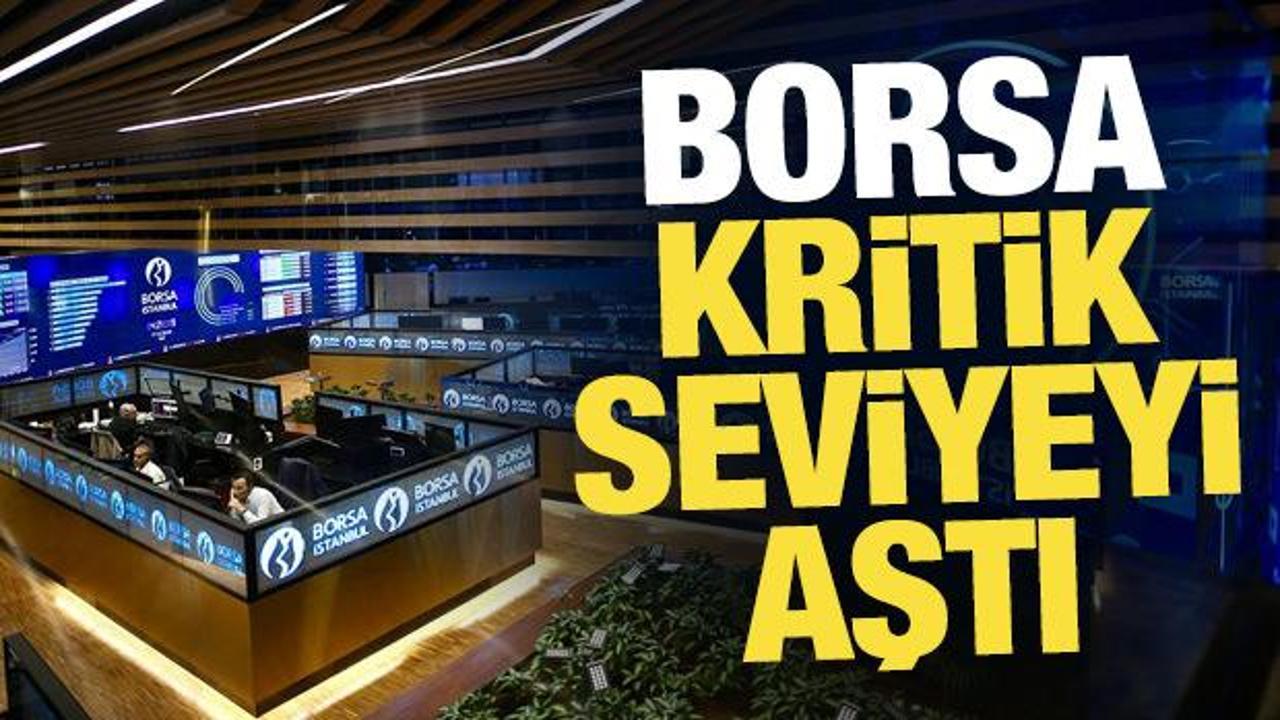 Borsa İstanbul 10 bin puanı aştı