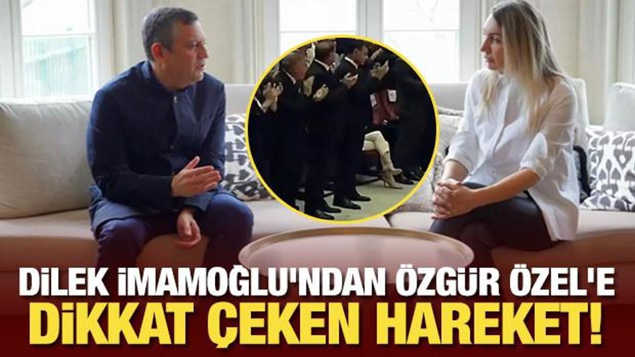 Dilek İmamoğlu'ndan Özgür Özel'e dikkat çeken hareket!