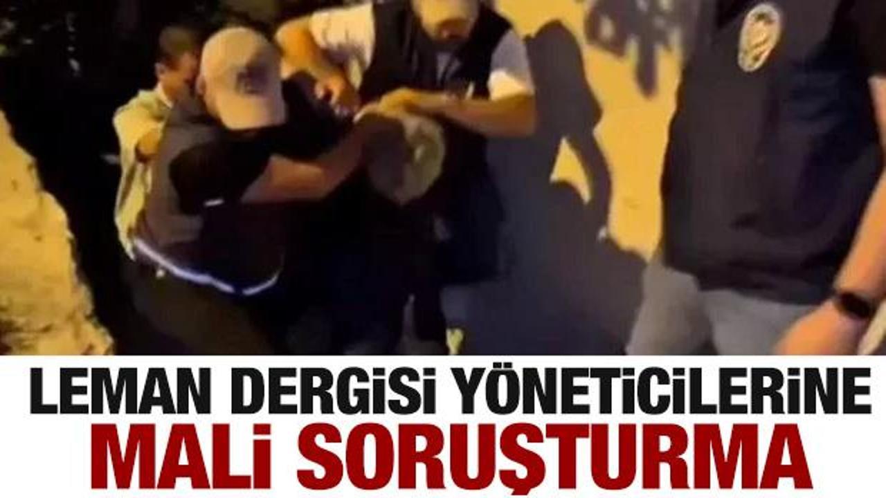 Leman Dergisi'ne mali soruşturma başlatıldı