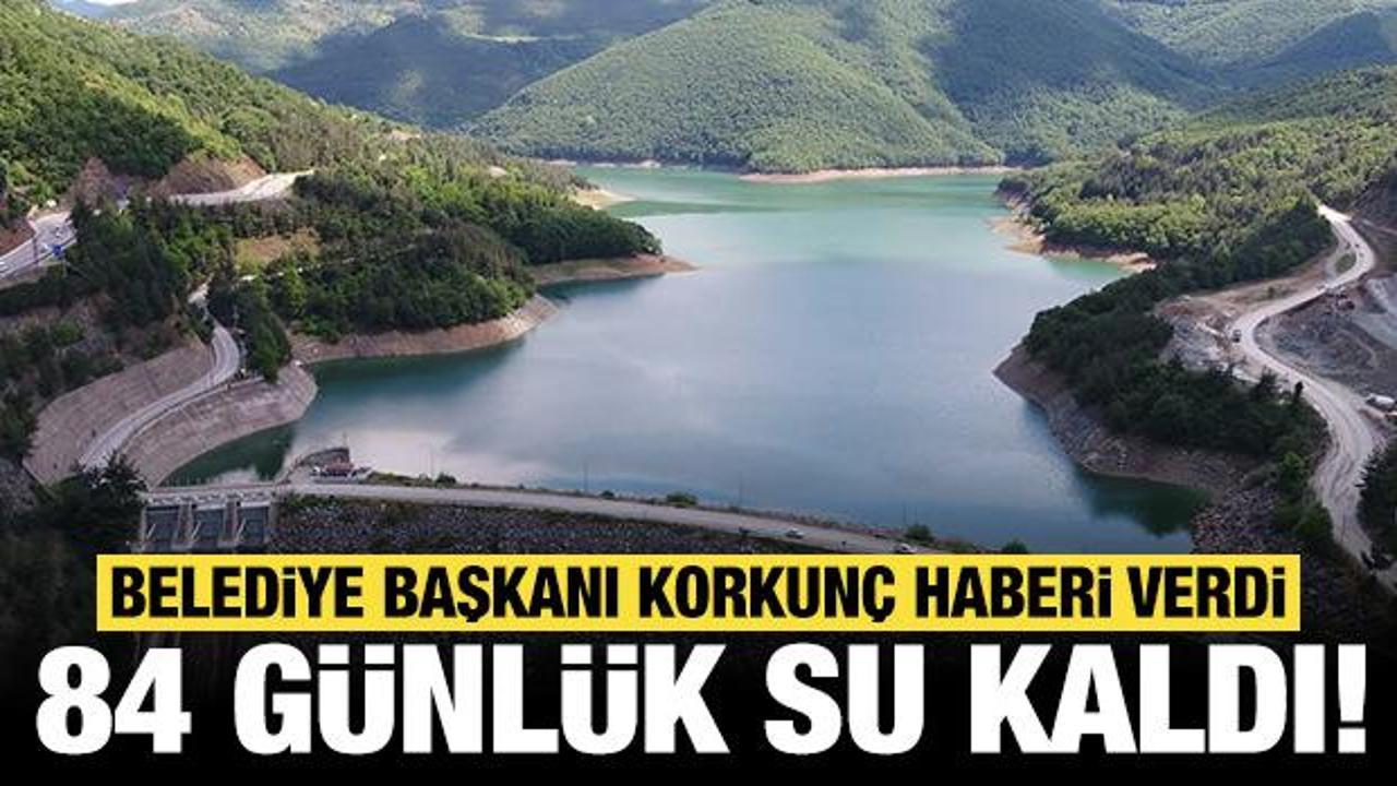 O ilimiz i&ccedil;in korkutan a&ccedil;ıklama: Tam 84 g&uuml;nl&uuml;k su kaldı!
