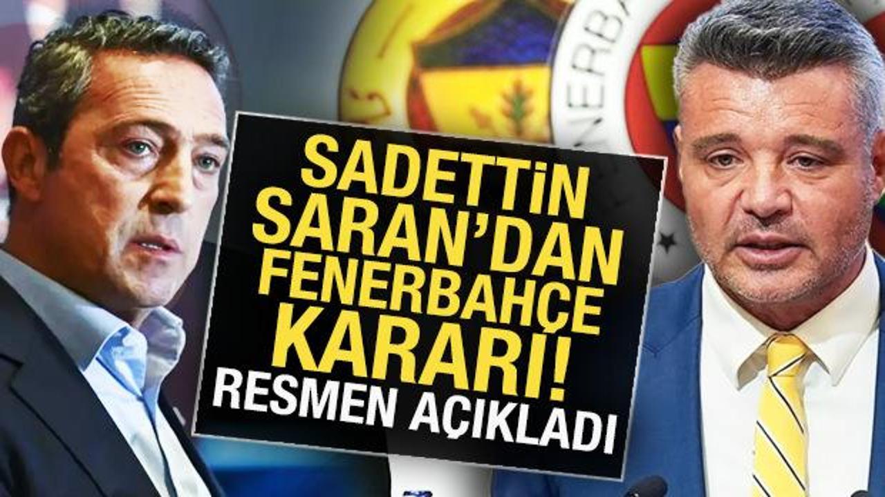 Sadettin Saran, Fenerbah&ccedil;e'ye başkan adayı oldu