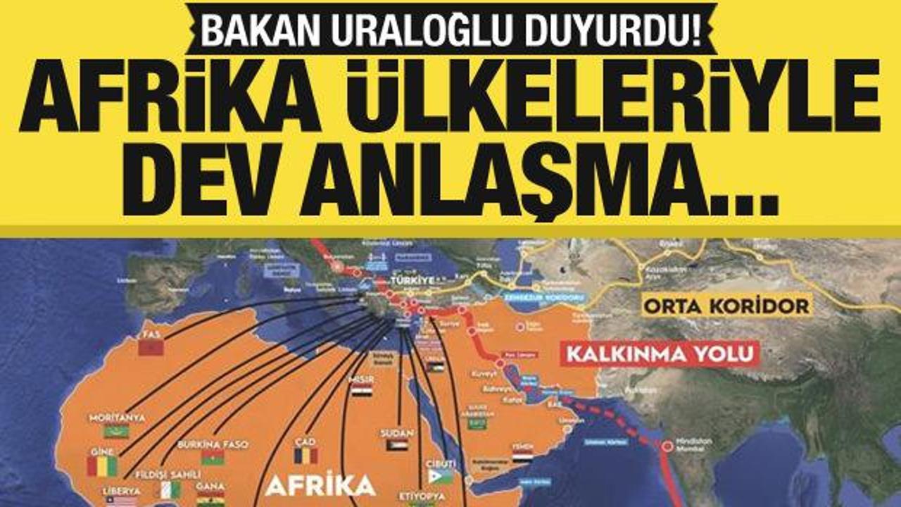 Türkiye, Afrika'yı dünya ticaret koridorlarına bağlayacak