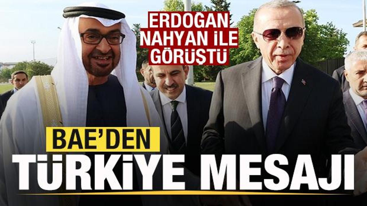 Başkan Erdoğan, Al Nahyan ile g&ouml;r&uuml;şt&uuml;! BAE'den T&uuml;rkiye mesajı