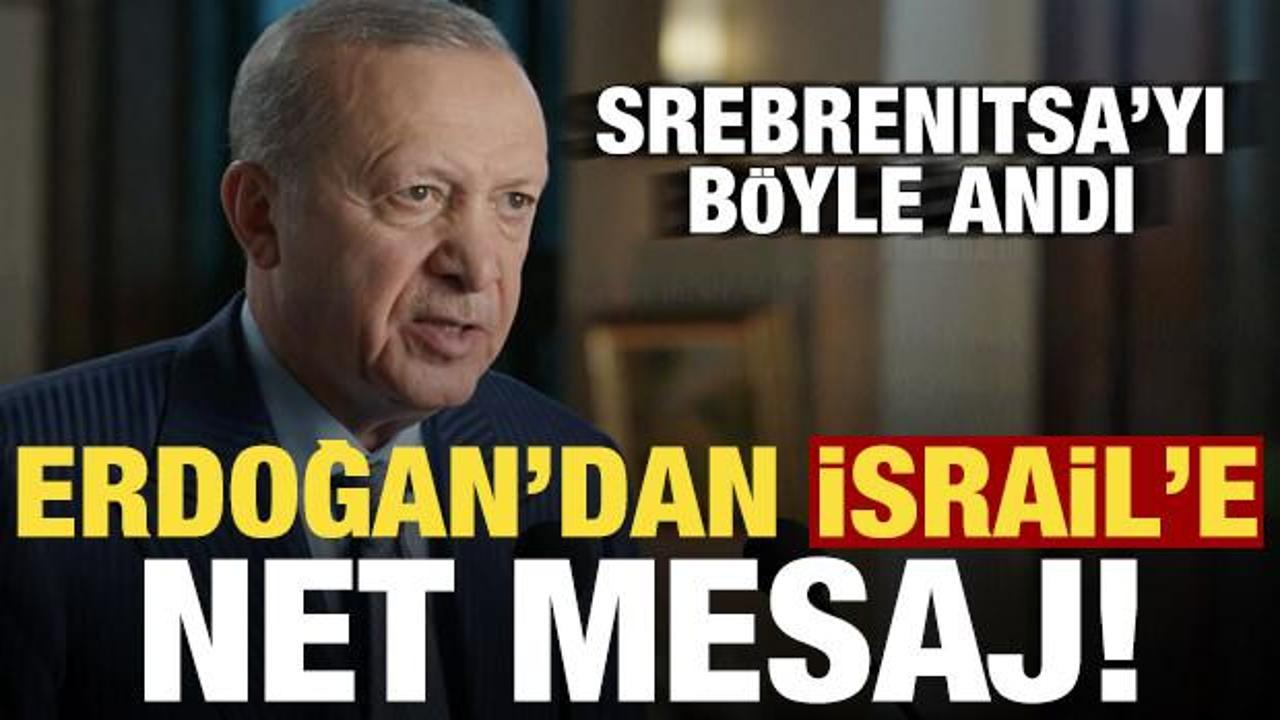 Başkan Erdoğan'dan son dakika 'İsrail' mesajı!