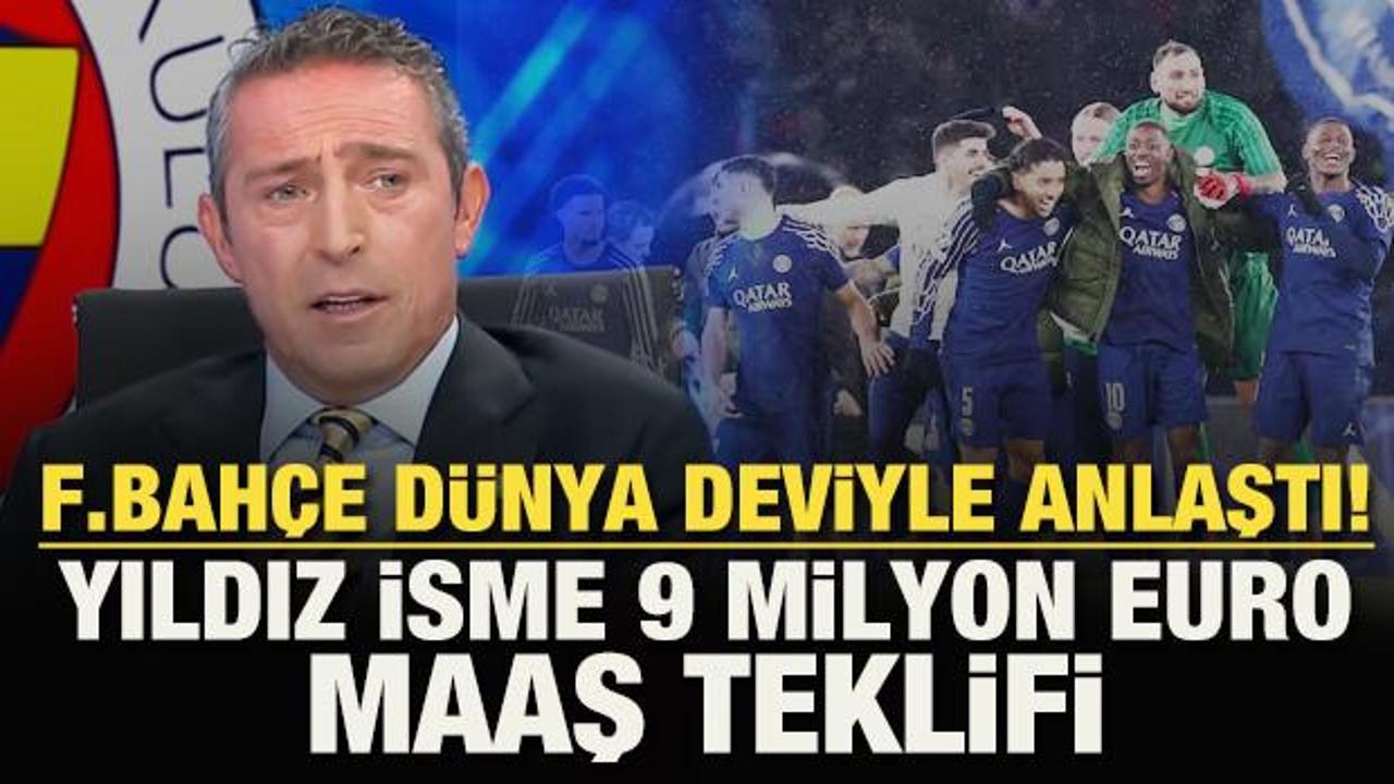 Fenerbah&ccedil;e, d&uuml;nya deviyle anlaştı! Yıldız isme tam 9 milyon euro maaş