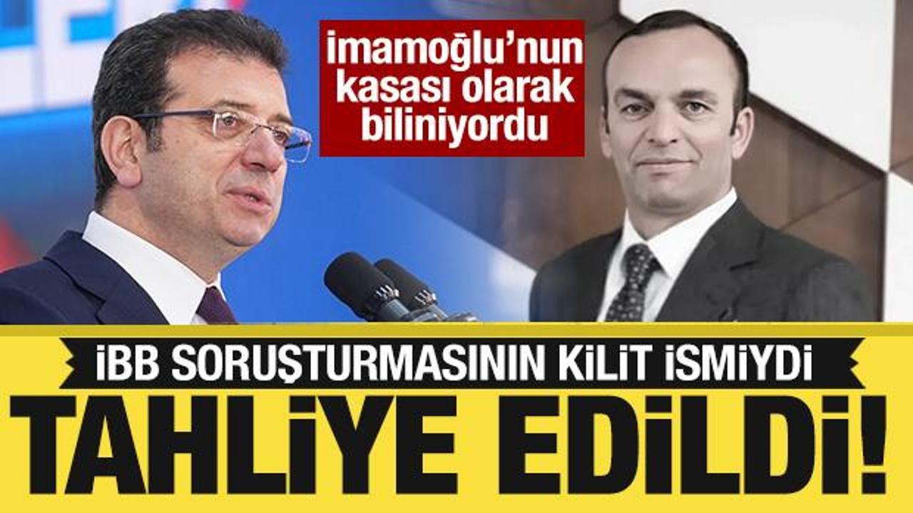 İBB soruşturmasında kilit isimdi: Tahliye edildi!