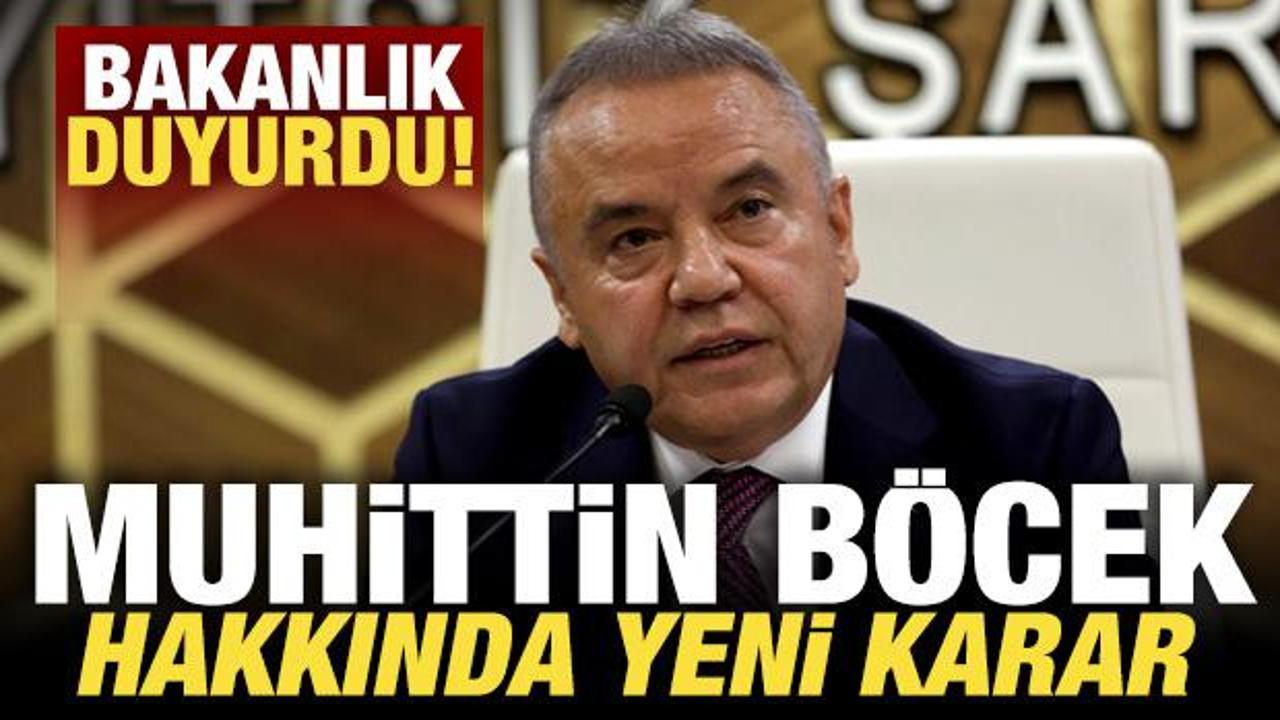 İçişleri Bakanlığı'ndan son dakika Muhittin Böcek kararı! Görevden uzaklaştırıldı