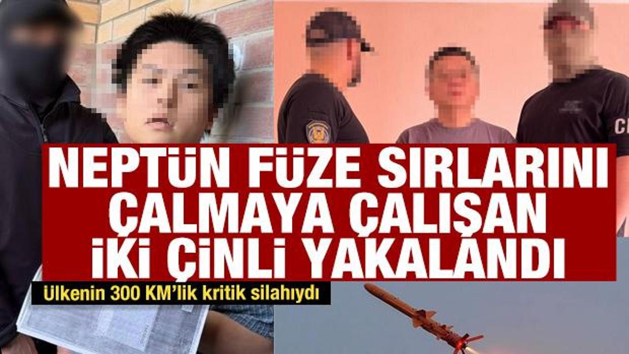 Nept&uuml;n f&uuml;ze sırlarını &ccedil;almaya &ccedil;alışan iki &Ccedil;inli yakalandı