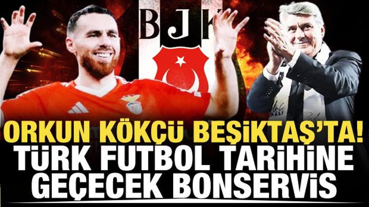 Orkun K&ouml;k&ccedil;&uuml; Beşiktaş'ta! T&uuml;rk futbol tarihinin en b&uuml;y&uuml;k bonservisi &ouml;denecek