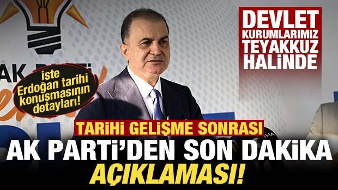Tarihi gelişme sonrası AK Parti'den son dakika açıklaması!