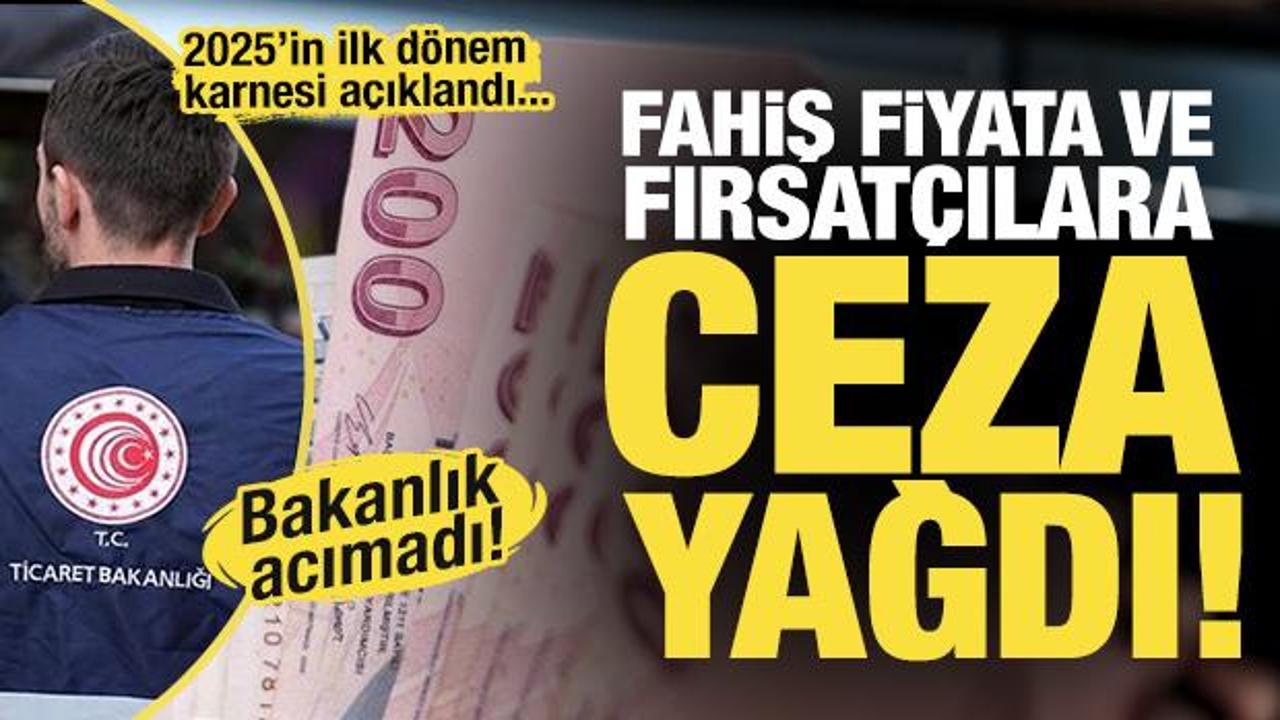 Ticaret Bakanlığı geçit vermedi: 49,791 firmaya 1,5 milyar TL ceza kesildi!