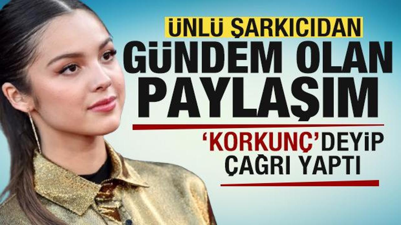 &Uuml;nl&uuml; şarkıcı Olivia Rodrigo'dan g&uuml;ndem olan paylaşım! 'Korkun&ccedil;' deyip &ccedil;ağrı yaptı