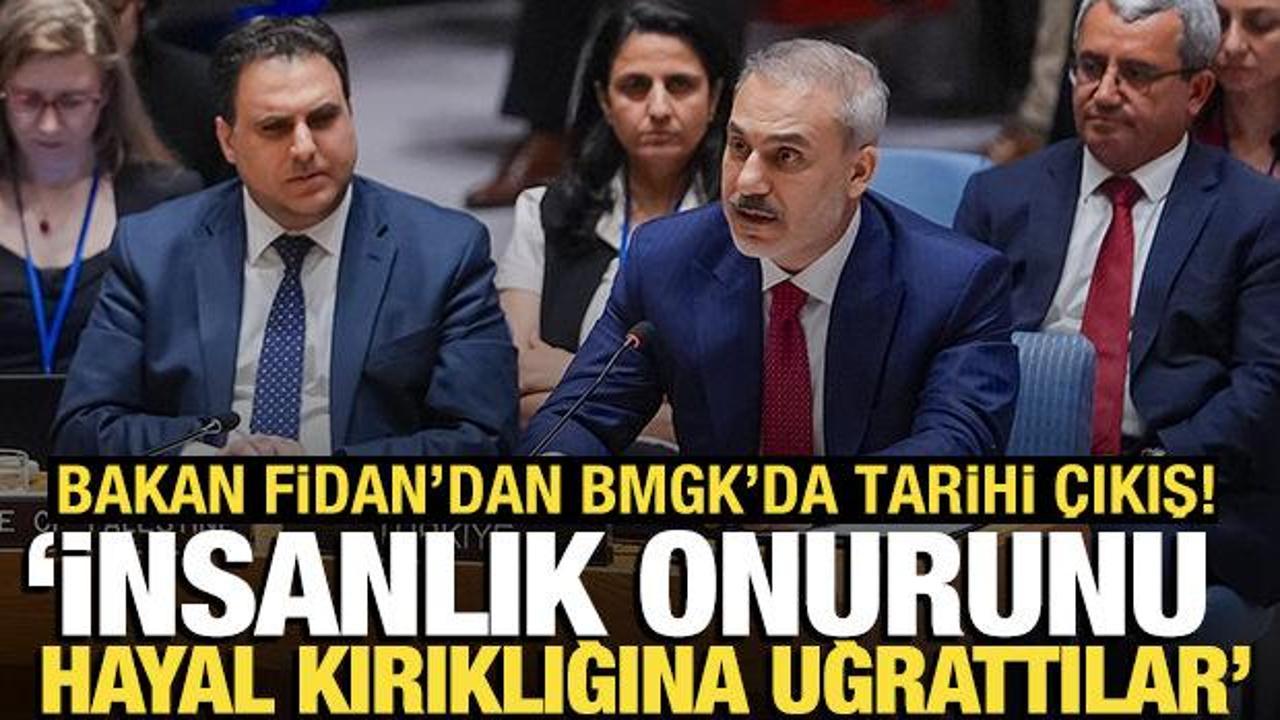 Bakan Fidan'dan sert &ccedil;ıkış: "BMGK insanlık onurunu hayal kırıklığına uğrattı"