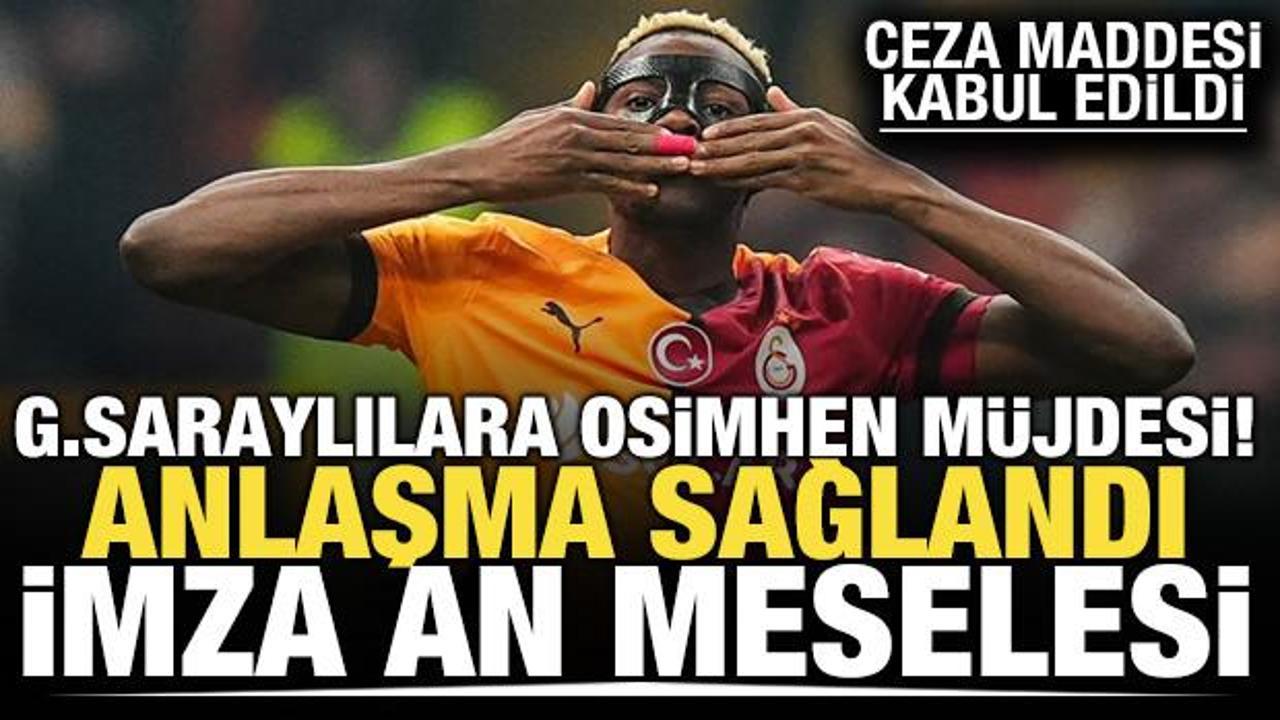 Galatasaraylılara Osimhen m&uuml;jdesi! Anlaşma sağlandı, imza an meselesi