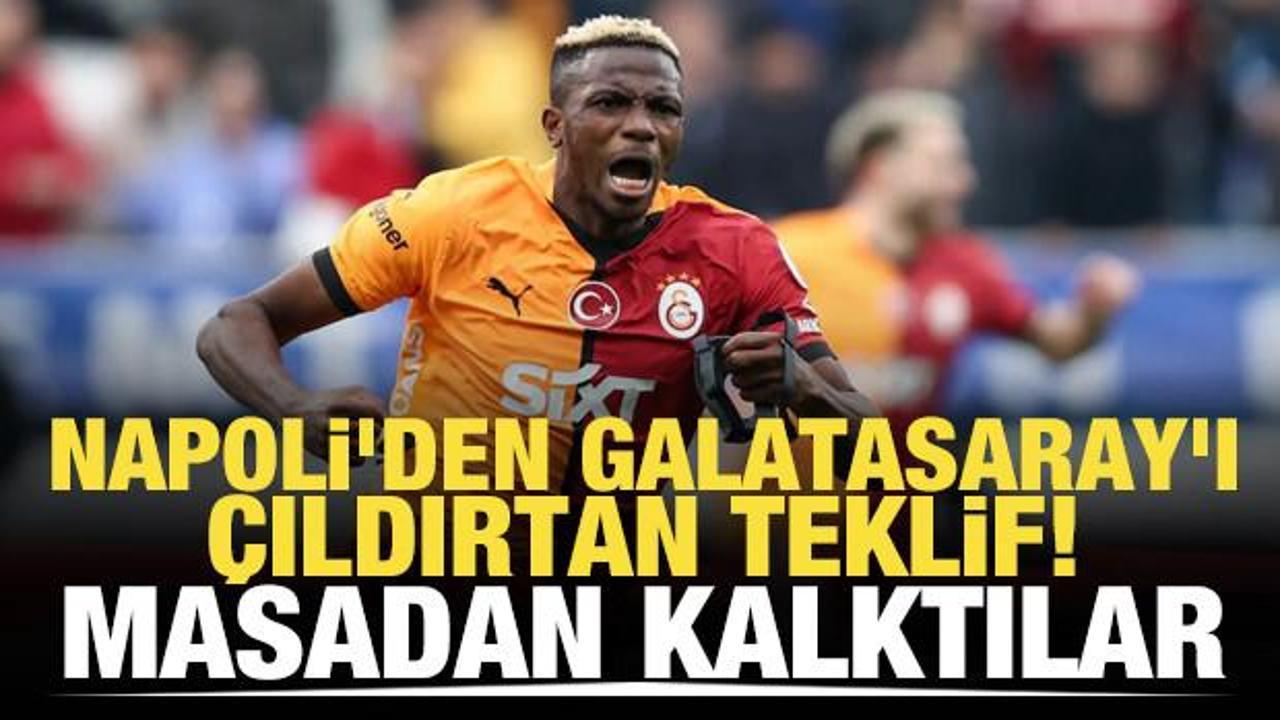 Napoli'den Galatasaray'ı çıldırtan teklif! Masadan kalktılar