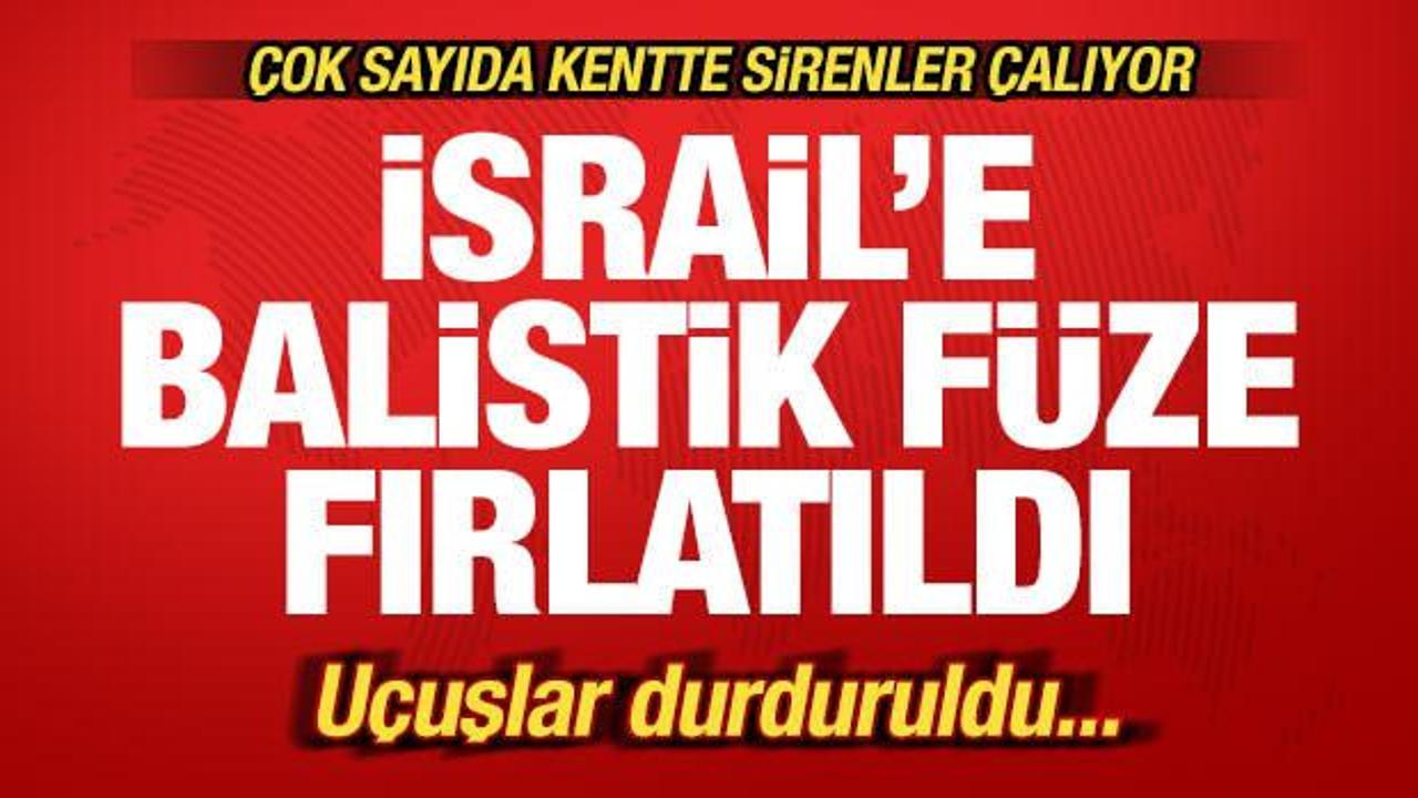 Son dakika: İsrail'e balistik fırlatıldı! Tel Aviv'de sirenler &ccedil;alıyor! U&ccedil;uşlar durduruldu