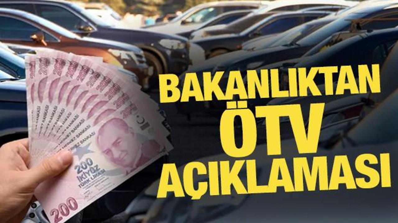 Bakanlıktan &Ouml;TV a&ccedil;ıklaması: Cari a&ccedil;ığın azaltılmasına katkı sağlayacak