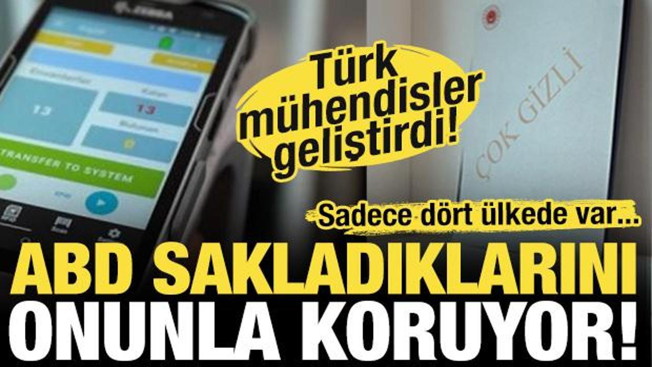 Türk mühendisler geliştirdi! Sadece 4 ülkede var: ABD, gizli dosyalarını onunla koruyor!