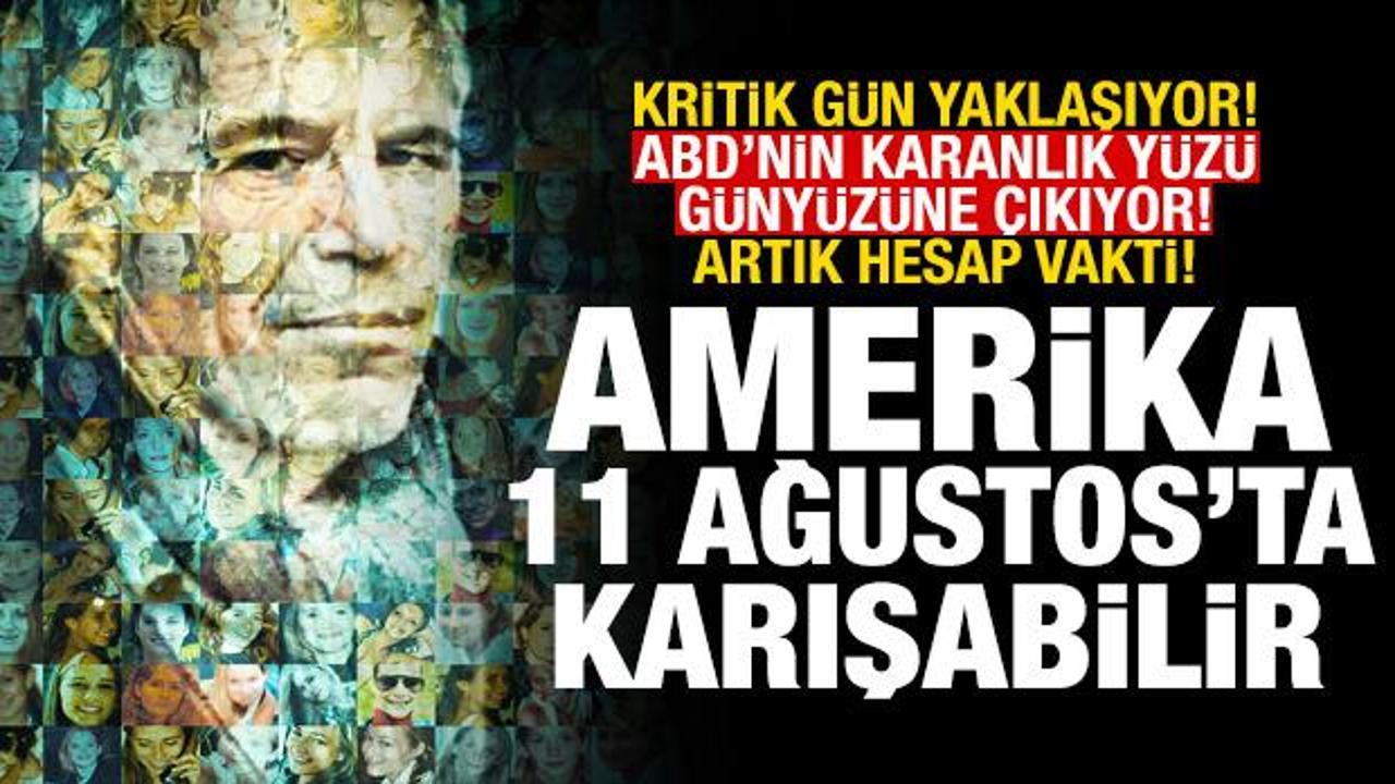 ABD'nin karanlık yüzü: Epstein davası 11 Ağustos'ta kasırgaya dönüşebilir