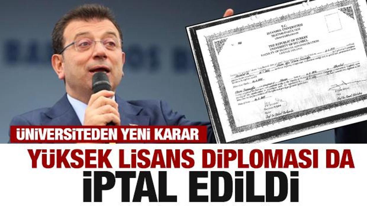 İmamoğlu'nun yüksek lisans diploması da iptal edildi