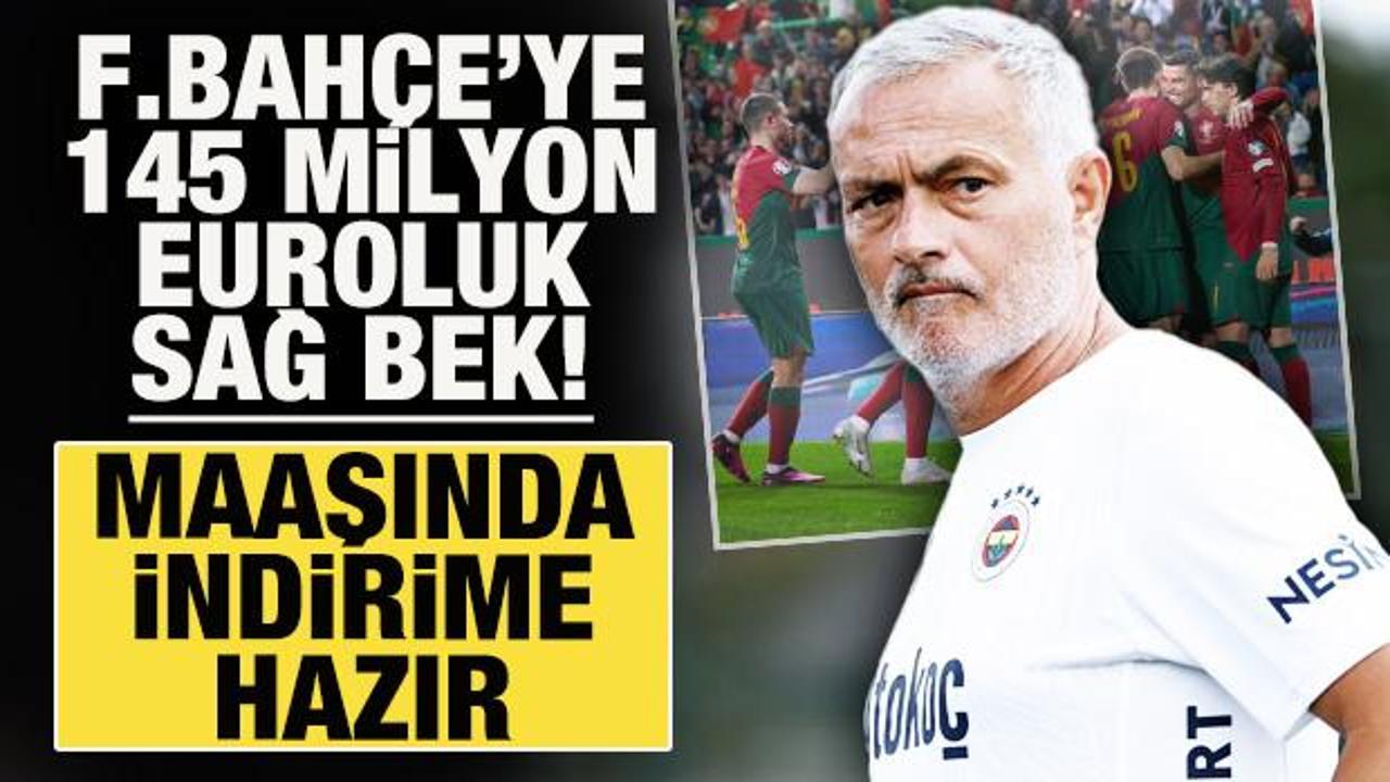 Fenerbah&ccedil;e'ye 145 milyon euroluk sağ bek! Mourinho i&ccedil;in maaşında indirim yaptı