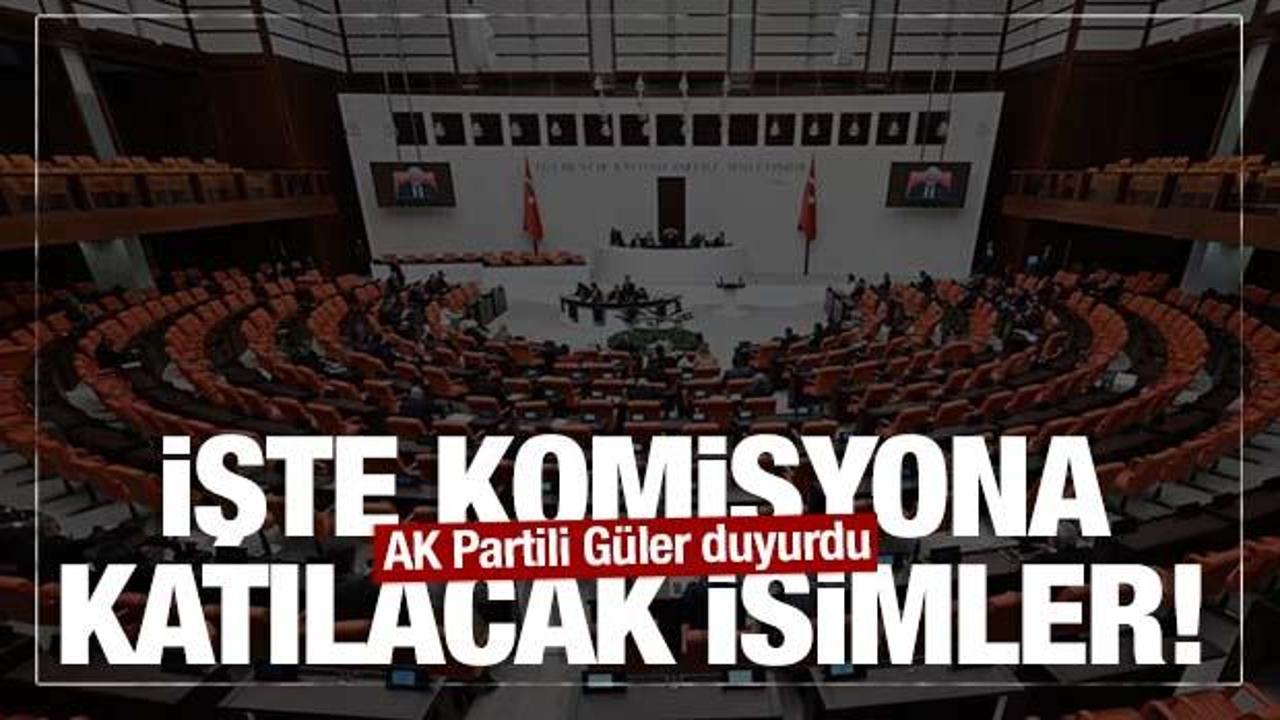 Son dakika: AK Parti ve CHP'de Ter&ouml;rs&uuml;z T&uuml;rkiye komisyonuna katılacak isimler belli oldu
