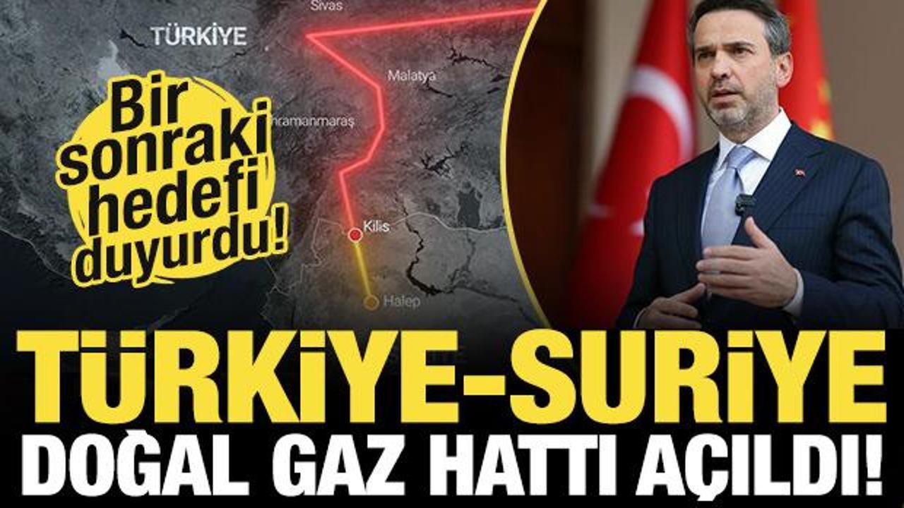 T&uuml;rkiye- Suriye gaz hattı a&ccedil;ıldı! Bakan Bayraktar bir sonraki hedefi a&ccedil;ıkladı!